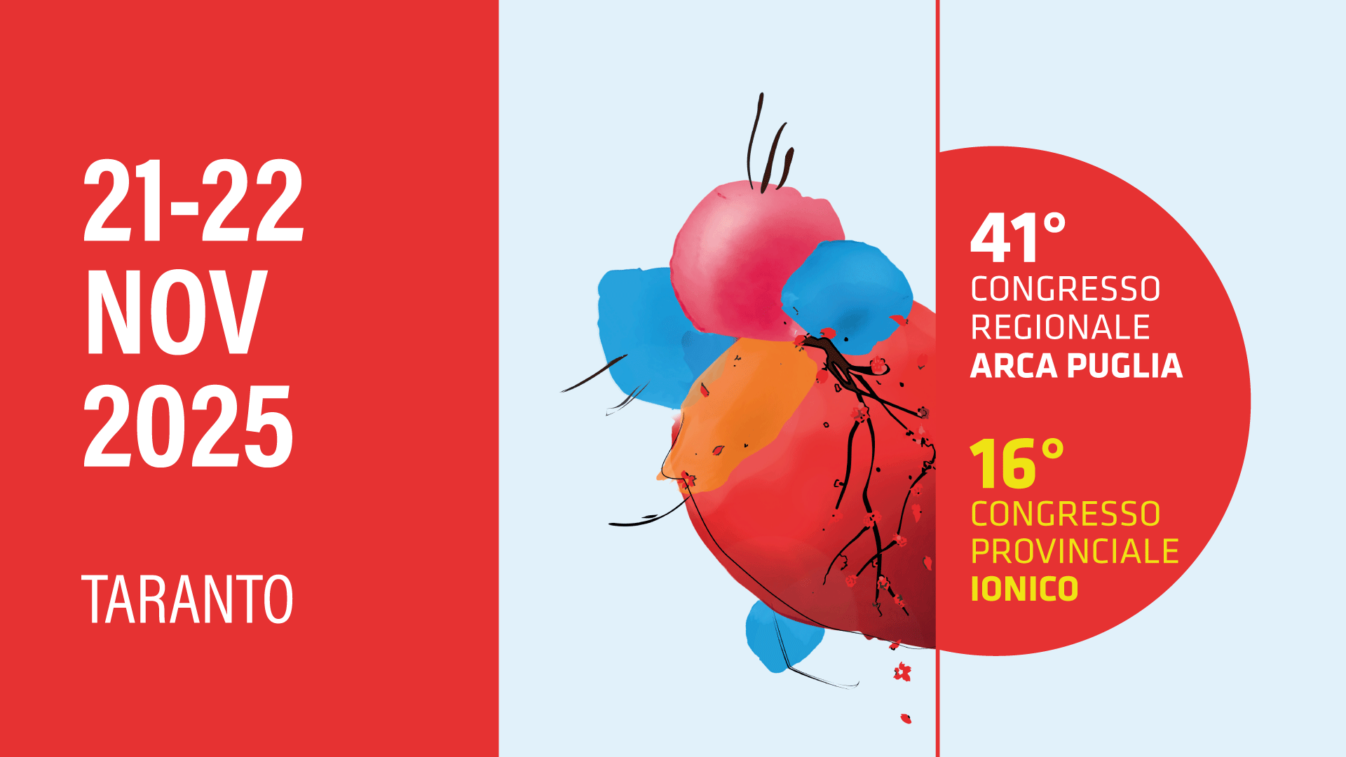 41° CONGRESSO REGIONALE ARCA PUGLIA 16° CONGRESSO PROVINCIALE IONICO